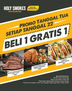 Promo Holy Smokes Tanggal Tua - Buy 1 Get 1 Free