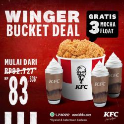 Promo KFC Winger Bucket Deal + 3 Mocha Float - 83k