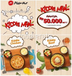 Promo Pizza Hut Kiddie Meal - 50k
